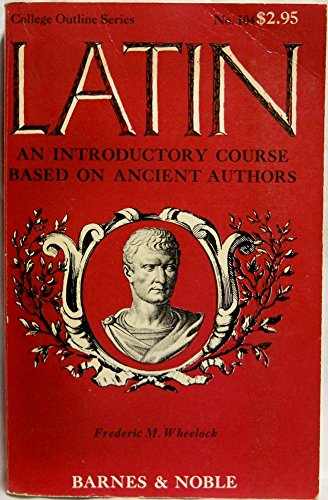 Stock image for Latin: Introductory Course (College Outline) for sale by Hippo Books