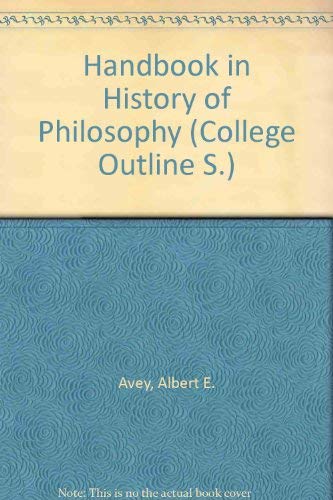 9780389000907: Handbook in History of Philosophy (College Outline)