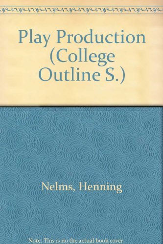Stock image for Play Production (College Outline) for sale by HPB Inc.