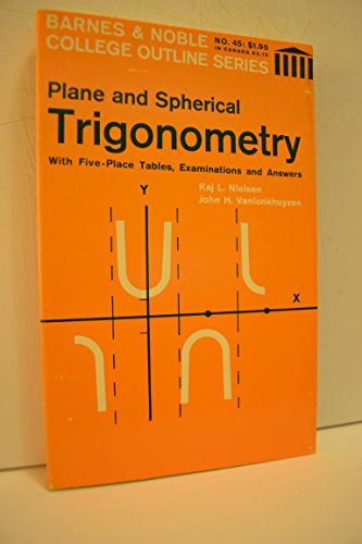Beispielbild fr Plane and Spherical Trigonometry (College Outline) zum Verkauf von Reliant Bookstore