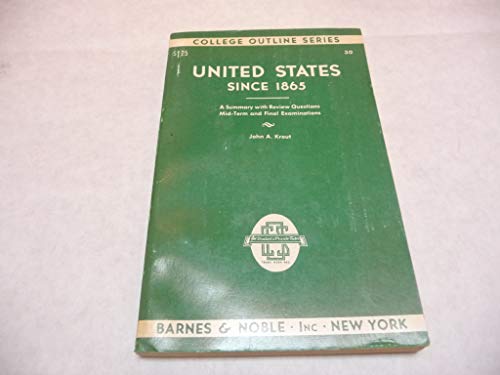 Beispielbild fr United States since 1865 (College outline series, no. 30) zum Verkauf von Wonder Book