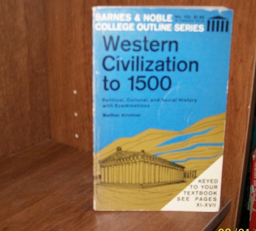 Stock image for Western Civilization to 1500 (Coll. Outline S) for sale by Cameron Park Books