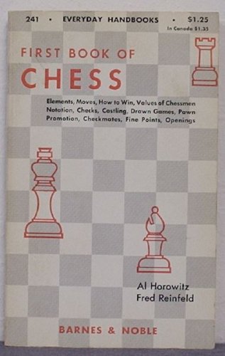 Beispielbild fr First Book of Chess zum Verkauf von Half Price Books Inc.