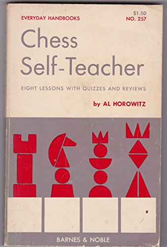 9780389002307: Chess Self-teacher (Everyday Handbooks)