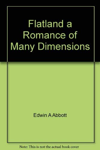 9780389002451: Flatland a Romance of Many Dimensions
