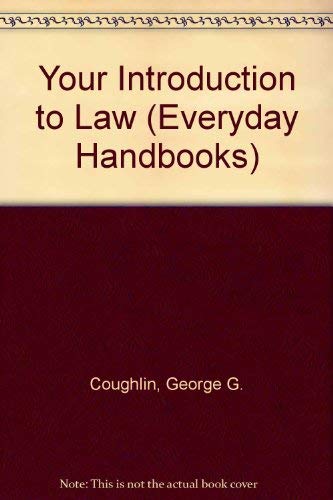 Beispielbild fr Your Introduction to Law (Everyday Handbooks 286) zum Verkauf von Wonder Book