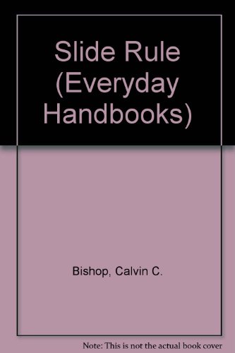9780389002932: Slide Rule (Everyday Handbooks)