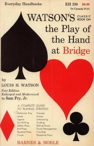 Imagen de archivo de Watsons Classic Book On the Play of The a la venta por HPB-Emerald