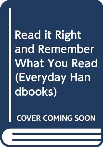 9780389003182: Read it right and remember what you read (Barnes & Noble everyday handbooks, no. 306)