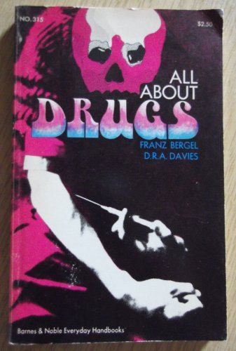 Stock image for All about drugs (Barnes & Noble everyday handbooks, no. 315) for sale by ThriftBooks-Dallas