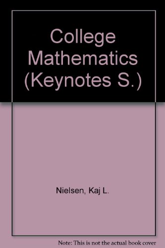 9780389007098: College Mathematics (Keynotes S.)