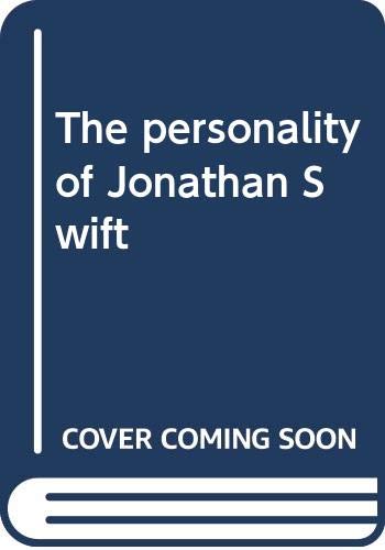 Beispielbild fr The Personality of Jonathan Swift zum Verkauf von Better World Books