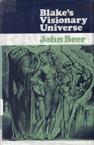 9780389010937: Blake's Visionary Universe [Gebundene Ausgabe] by Beer, J