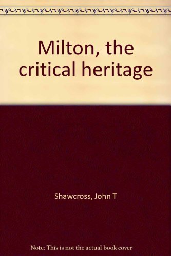 Beispielbild fr Milton : The Critical Heritage zum Verkauf von Better World Books