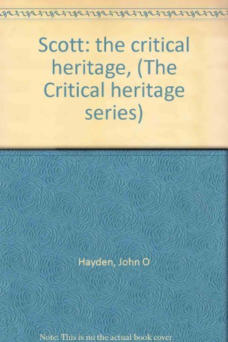 Stock image for Scott: The Critical Heritage for sale by GloryBe Books & Ephemera, LLC