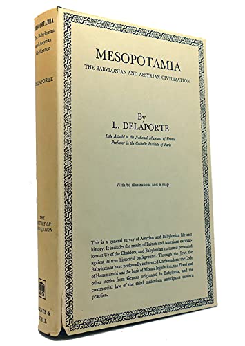 Stock image for Mesopotamia;: The Babylonian and Assyrian civilization (The History of civilization) for sale by Irish Booksellers