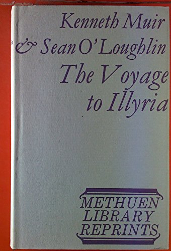 Beispielbild fr The Voyage to Illyria: A New Study of Shakespeare zum Verkauf von Wonder Book