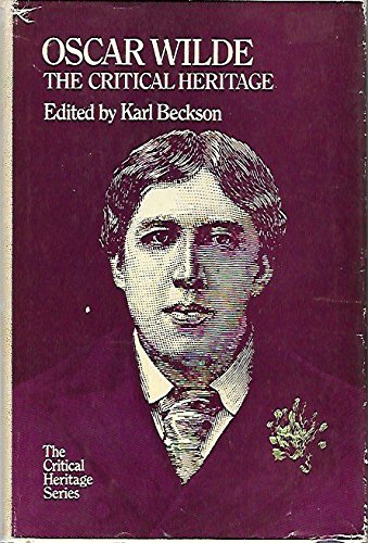 Stock image for Oscar Wilde : The Critical Heritage for sale by Better World Books