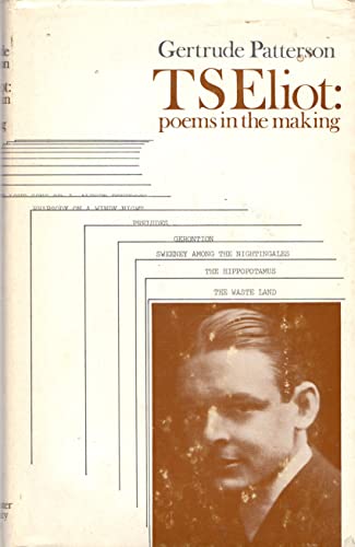 Stock image for T. S. Eliot: Poems in the Making for sale by Anybook.com