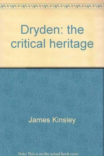 Imagen de archivo de Dryden : The Critical Heritage a la venta por Better World Books