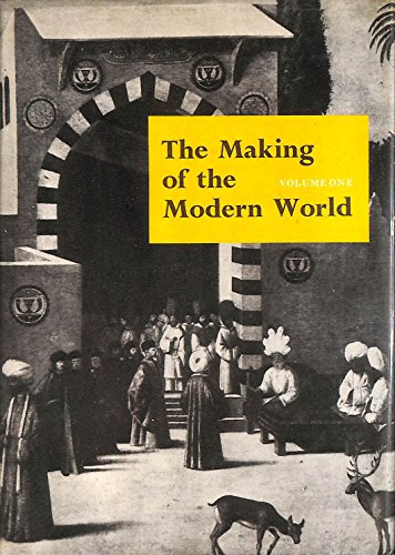 Beispielbild fr The Making of the modern world; zum Verkauf von Redux Books