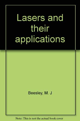 9780389041719: Title: Lasers and their applications