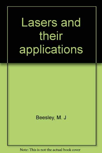 9780389041719: Lasers and their applications