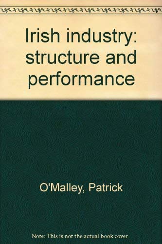 9780389044536: Irish industry: structure and performance