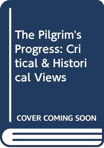 9780389200161: The Pilgrim's progress: Critical and historical views