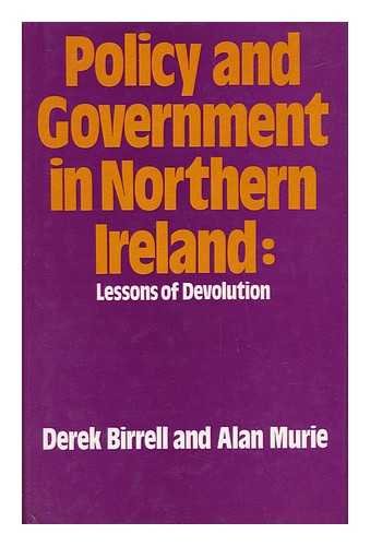 Imagen de archivo de Policy and Government in Northern Ireland: Lessons of Devotion a la venta por Wonder Book