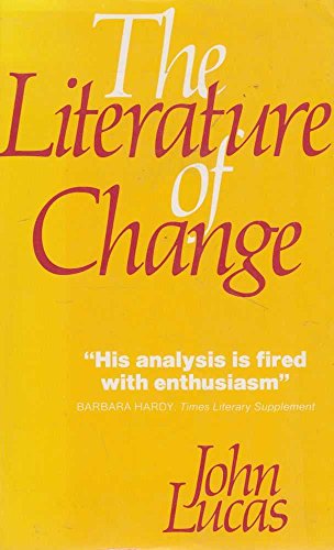 Beispielbild fr The Literature of Change: Studies in the Nineteenth-Century Provincial Novel zum Verkauf von Reuseabook