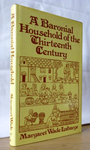 Beispielbild fr A baronial household of the thirteenth century. zum Verkauf von Jack Baldwin Rare Books