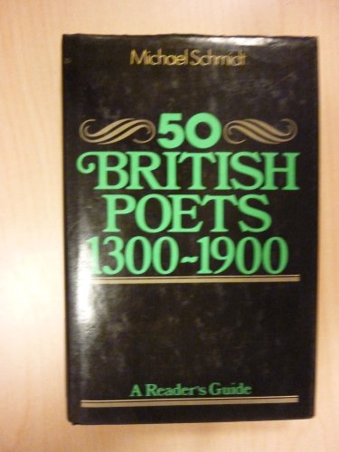 Beispielbild fr 50 British Poets, 1300-1900 zum Verkauf von Better World Books