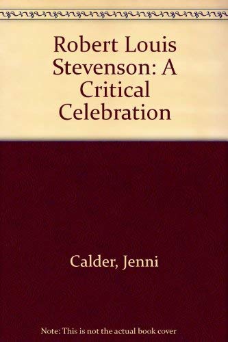 Beispielbild fr Robert Louis Stevenson : A Critical Celebration zum Verkauf von Better World Books: West