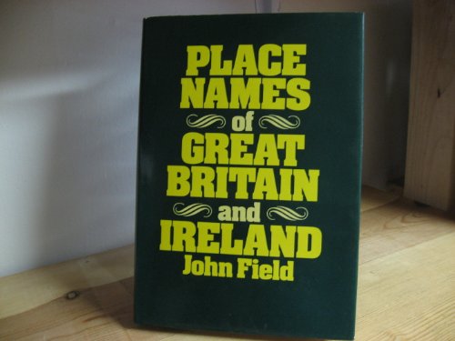 9780389201540: PLACE-NAMES OF GREAT BRITAIN AND IRELAND