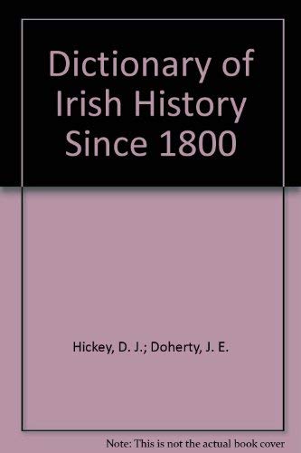 Imagen de archivo de Dictionary of Irish History Since 1800 a la venta por Avalon Books