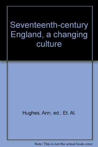 Beispielbild fr Seventeenth-century England, a changing culture zum Verkauf von Midtown Scholar Bookstore