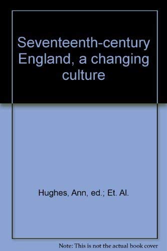 9780389201687: Seventeenth-Century England, a Changing Culture