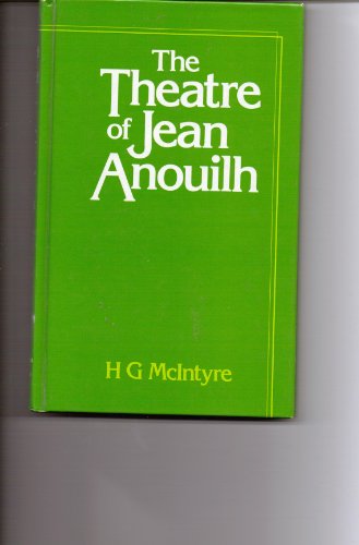 Imagen de archivo de The Theatre of Jean Anouilh a la venta por HPB-Emerald