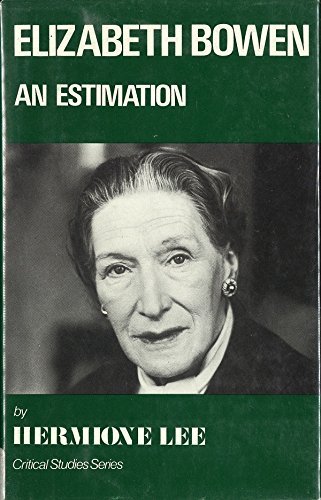 9780389202042: Elizabeth Bowen, an Estimation (Critical Studies Series)