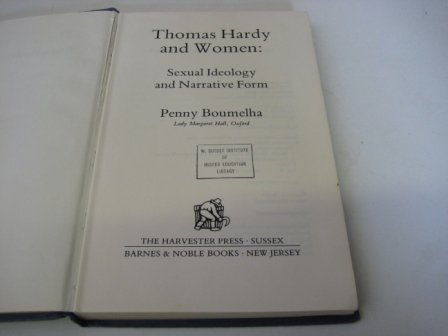 Beispielbild fr Thomas Hardy and Women: Sexual Ideology and Narrative Form zum Verkauf von Anybook.com