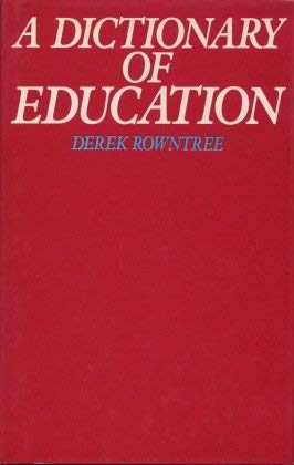 9780389202639: A Dictionary of Education