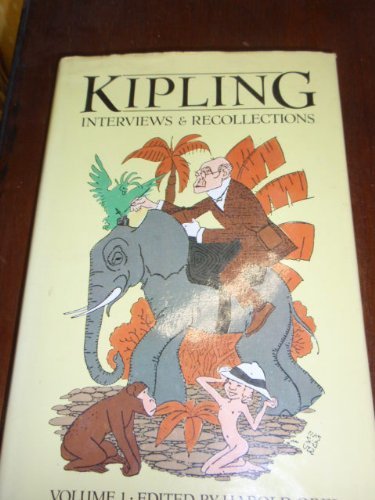 Beispielbild fr Kipling : Interviews and Recollections zum Verkauf von Better World Books