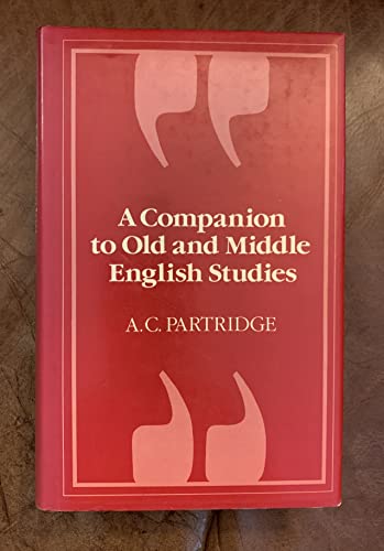 Beispielbild fr A Companion to Old and Middle English Studies. zum Verkauf von Antiquariaat Schot
