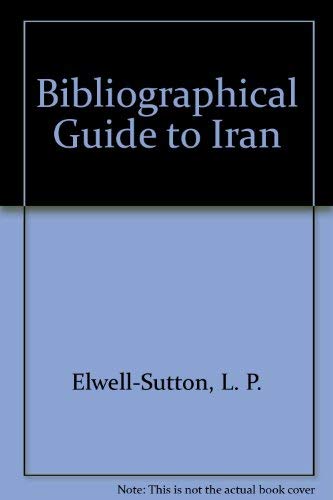Beispielbild fr Bibliographical Guide to Iran, the Middle East Library Committee Guide zum Verkauf von COLLINS BOOKS