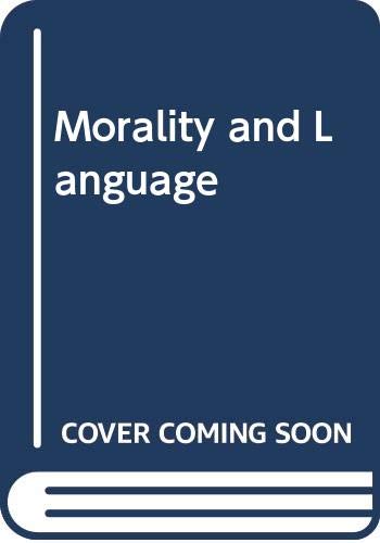 Stock image for Morality and Language for sale by gearbooks