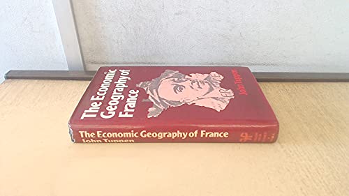 Stock image for The Economic Geography of France for sale by Irish Booksellers
