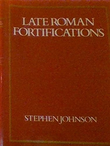 9780389204046: Late Roman Fortifications