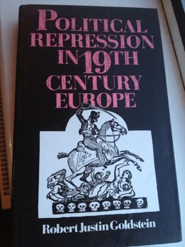 Stock image for Political Repression in Nineteenth-Century Europe for sale by Paul Hanson T/A Brecon Books
