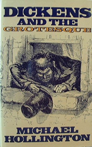 Beispielbild fr Dickens and the Grotesque zum Verkauf von Better World Books